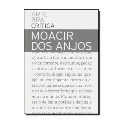 Arte Bra - Crítica Moacir dos Anjos