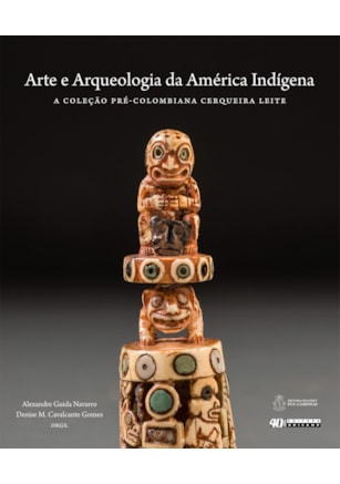 ARTE E ARQUEOLOGIA DA AMÉRICA INDÍGENA