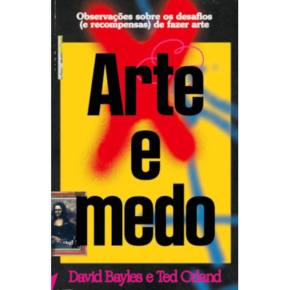 ARTE E MEDO