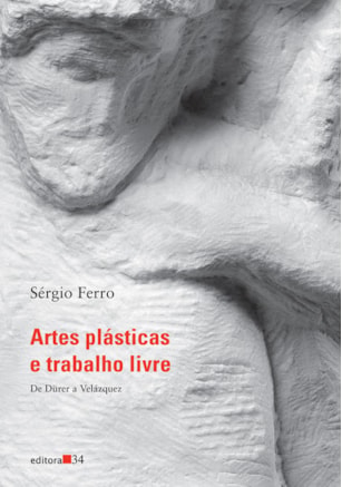 ARTES PLÁSTICAS E TRABALHO LIVRE I