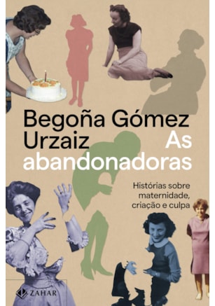 AS ABANDONADORAS