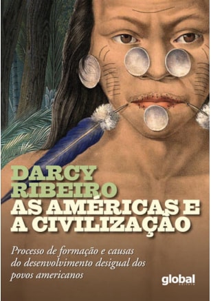 AS AMÉRICAS E A CIVILIZAÇÃO