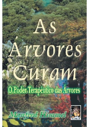 As árvores curam