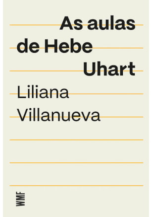 AS AULAS DE HEBE UHART