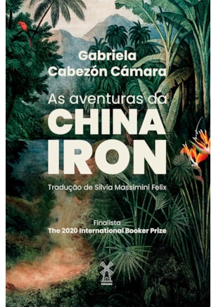 AS AVENTURAS DA CHINA IRON