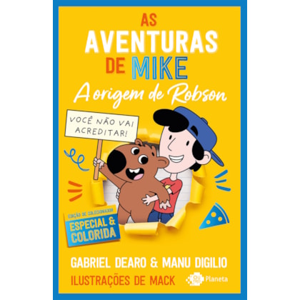 AS AVENTURAS DE MIKE 4: A ORIGEM DE ROBSON