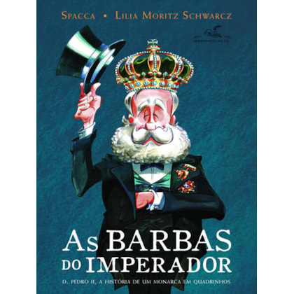 AS BARBAS DO IMPERADOR