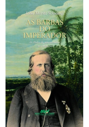 AS BARBAS DO IMPERADOR
