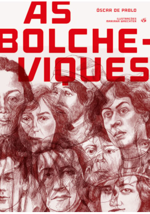 AS BOLCHEVIQUES