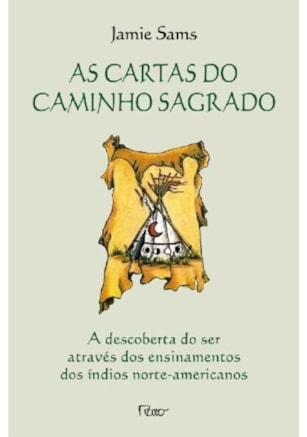 AS CARTAS DO CAMINHO SAGRADO