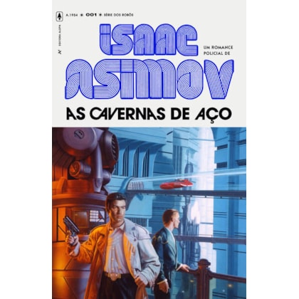 AS CAVERNAS DE AÇO