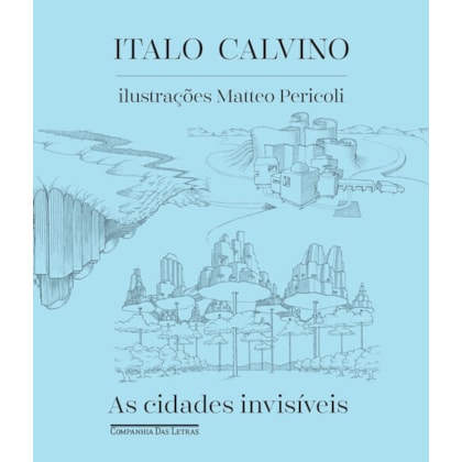 AS CIDADES INVISÍVEIS