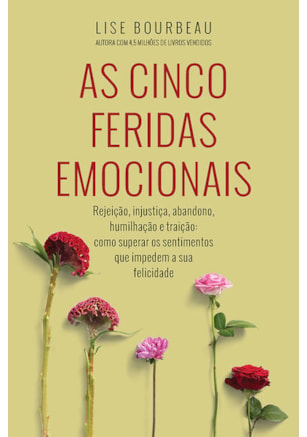 AS CINCO FERIDAS EMOCIONAIS