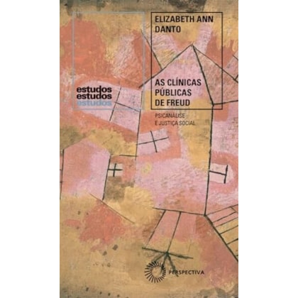 AS CLÍNICAS PÚBLICAS DE FREUD