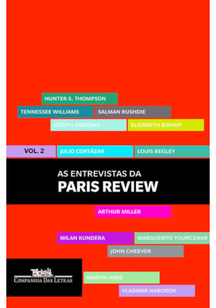 AS ENTREVISTAS DA PARIS REVIEW - VOL. 2