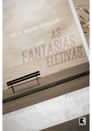 AS FANTASIAS ELETIVAS