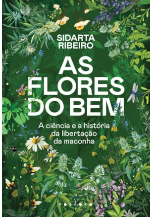 AS FLORES DO BEM