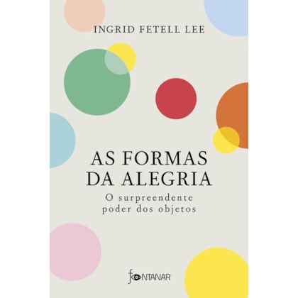 AS FORMAS DA ALEGRIA