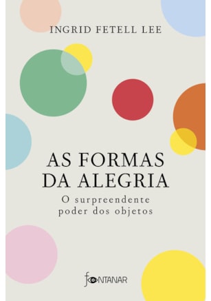 AS FORMAS DA ALEGRIA