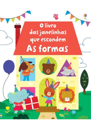 AS FORMAS : OLIVRO DAS JANELINHAS QUE ESCONDEM