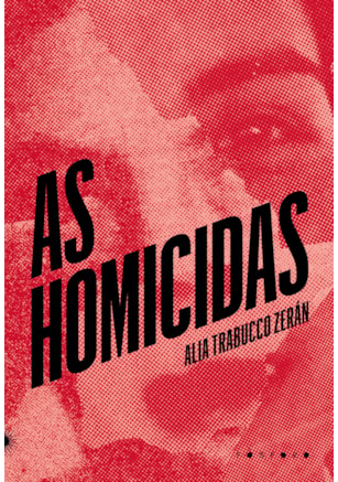 AS HOMICIDAS