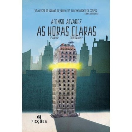 AS HORAS CLARAS (Nova edição) Temporada 2 - Série 11º Andar