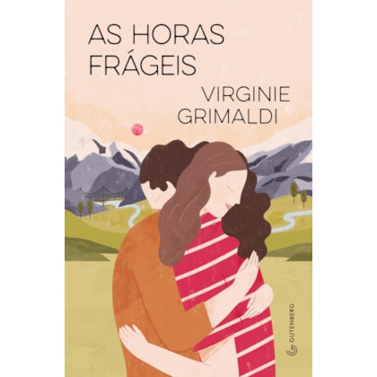 As horas frágeis