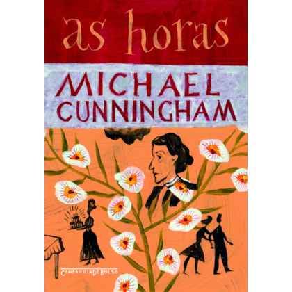 AS HORAS (NOVA EDIÇÃO)