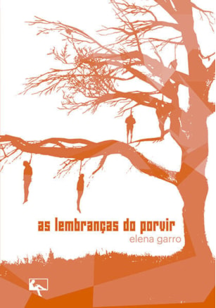 AS LEMBRANÇAS DO PORVIR