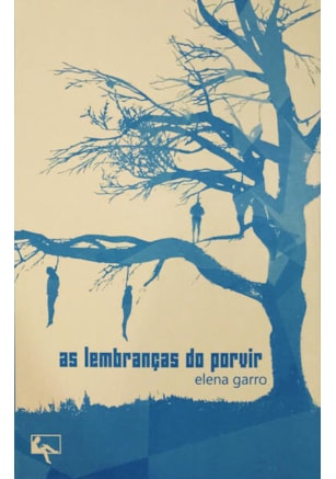 AS LEMBRANÇAS DO PORVIR