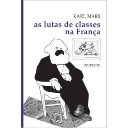 As lutas de classes na França de 1848 a 1850