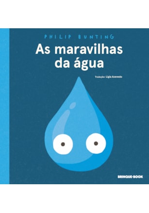 AS MARAVILHAS DA ÁGUA