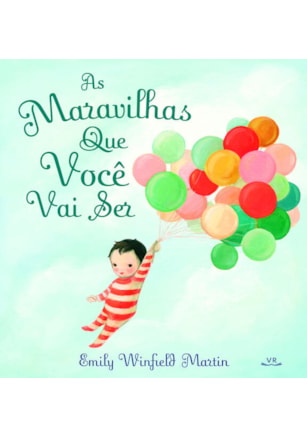 AS MARAVILHAS QUE VOCÊ VAI SER