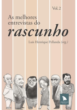 AS MELHORES ENTREVISTAS DO RASCUNHO