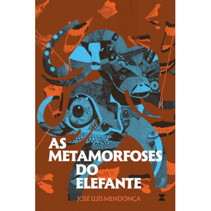 AS METAMORFOSES DO ELEFANTE