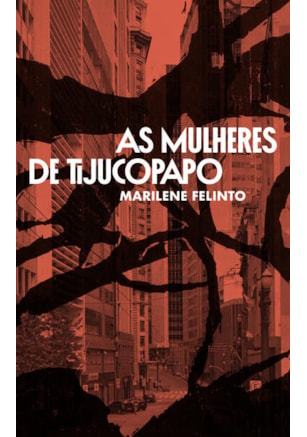 AS MULHERES DE TIJUCOPAPO