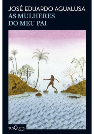 AS MULHERES DO MEU PAI
