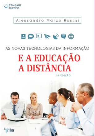 AS NOVAS TECNOLOGIAS DA INFORMAÇÃO E A EDUCAÇÃO À DISTÂNCIA