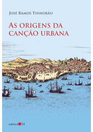 AS ORIGENS DA CANÇÃO URBANA