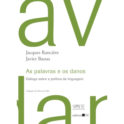 AS PALAVRAS E OS DANOS: