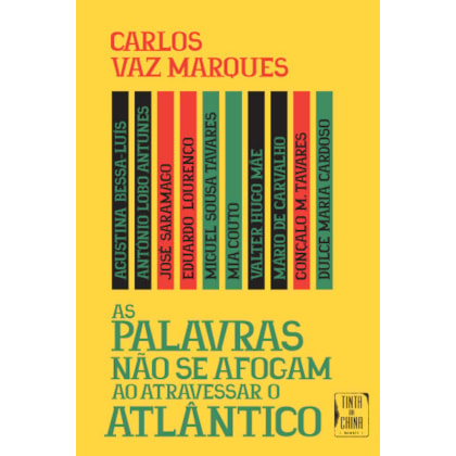 AS PALAVRAS NÃO SE AFOGAM AO ATRAVESSAR O ATLÂNTICO