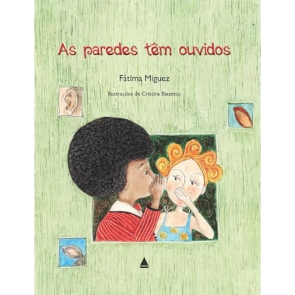 AS PAREDES TÊM OUVIDOS