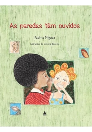 AS PAREDES TÊM OUVIDOS
