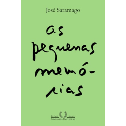 AS PEQUENAS MEMÓRIAS (NOVA EDIÇÃO)