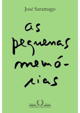 AS PEQUENAS MEMÓRIAS (NOVA EDIÇÃO)