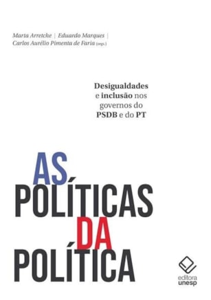 AS POLÍTICAS DA POLÍTICA