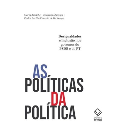 AS POLÍTICAS DA POLÍTICA