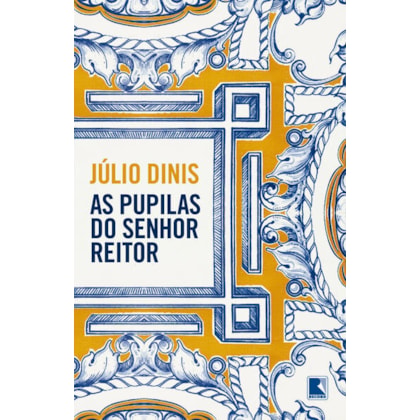 AS PUPILAS DO SENHOR REITOR