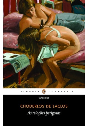 AS RELAÇÕES PERIGOSAS