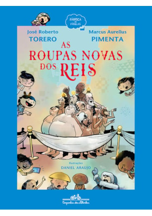 AS ROUPAS NOVAS DOS REIS